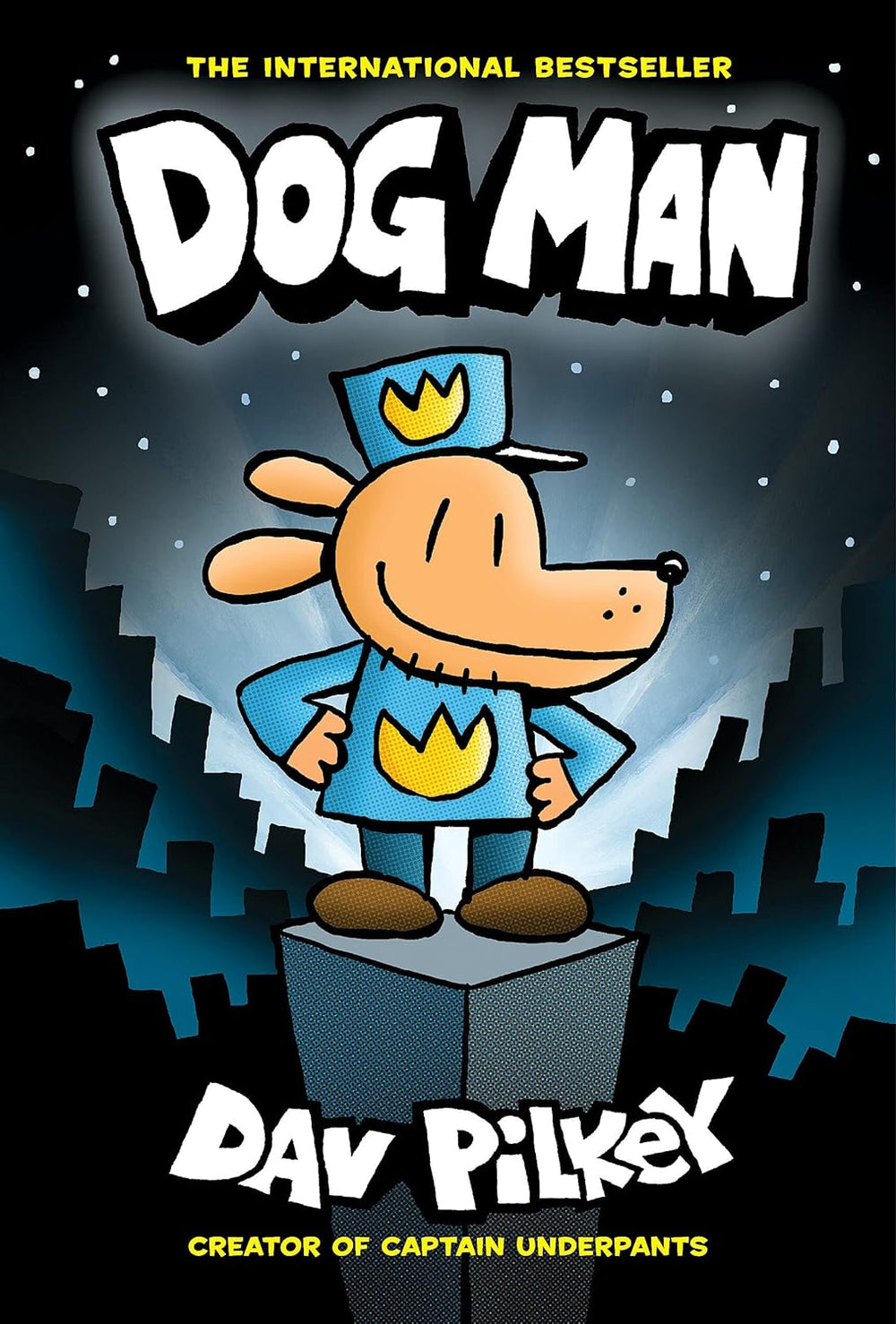 Dog Man: A Graphic Novel (Dog Man #1): From The Creator Of Captain Underpants: Volume 1